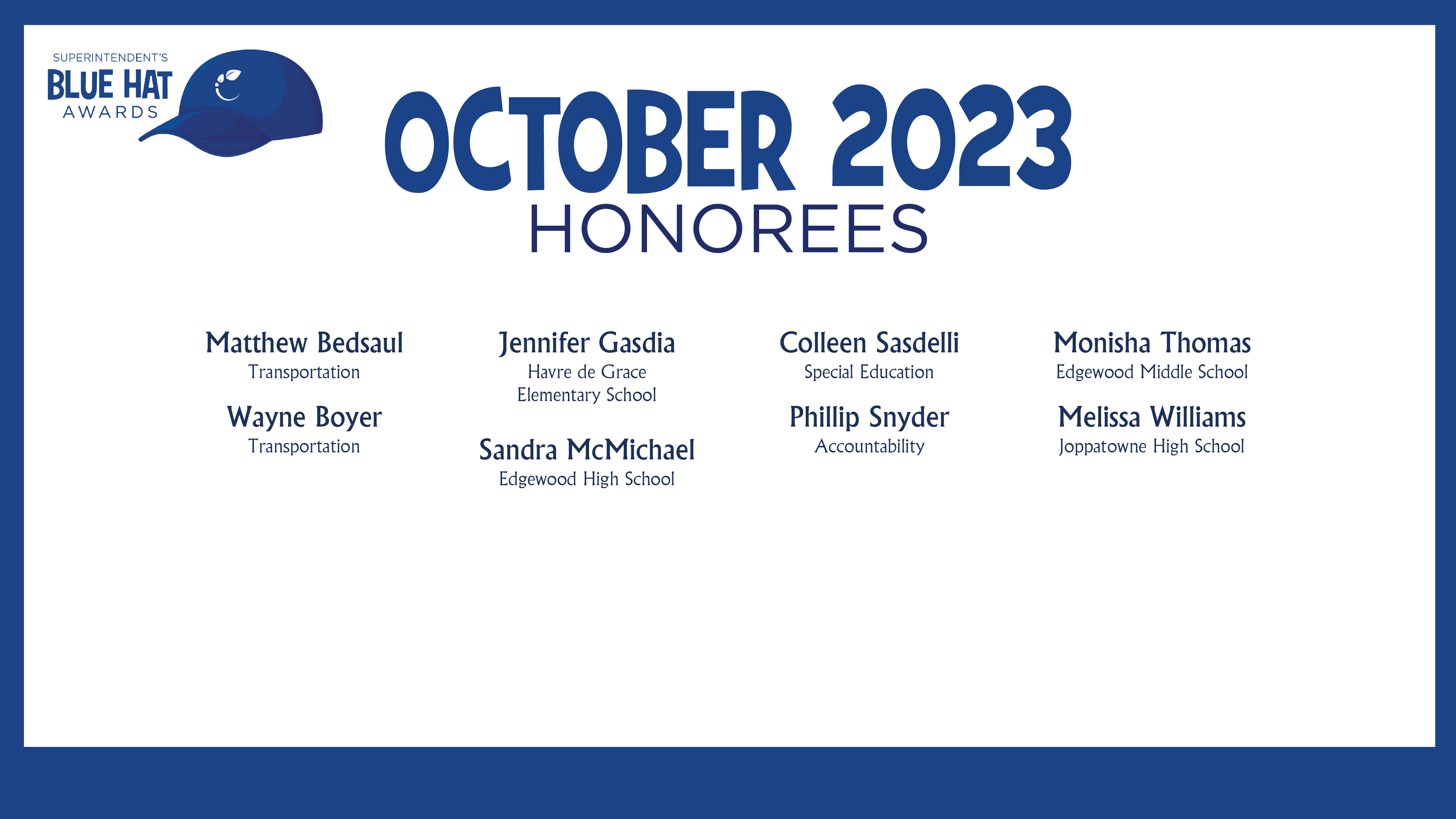 HCPS Blue Hat Honorees - October 2023
